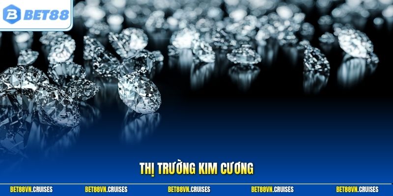 Thị trường kim cương